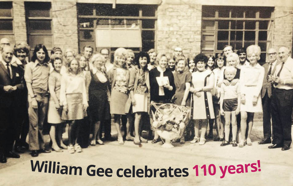 William Gee celebrates its 110 year birthday